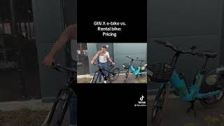 GIN X e-bike vs. rental e-bike