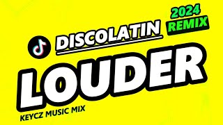 LOUDER - JAKE ZYRUS ( DISCOLATIN REMIX ) KEYCZ MUSIC