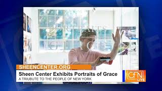 CFN Live: Portraits of Grace