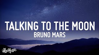 Bruno Mars - Talking To The Moon (Lyrics)  | 1 Hour Popular Music 2023