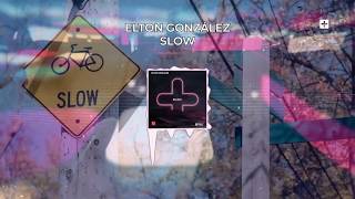 Elton González - Slow - #HardTrap