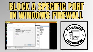 How to Block a Specific Port in Windows 10 Firewall