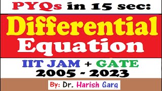 PYQs on Differential Equation | GATE and IIT JAM 2005 to 2023 | Short Cut Tricks