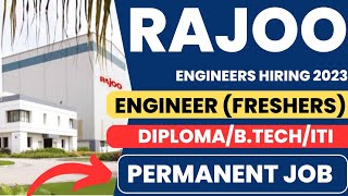 Freshers/Experienced Vacancies In Rajoo Engineers | Diploma/B.tech/ITI | Private Jobs | Latest Jobs