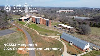 NCSSM-Morganton 2024 Commencement Ceremony