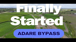 Adare Bypass - Update 1