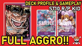 [OP08] REFORMED AGGRO ST10 R/P KID Deck Profile/Gameplay | One Piece TCG