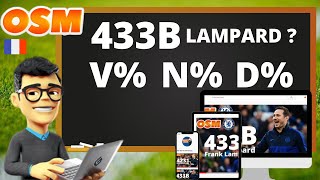 OSM Tactiques TEST : 433B Frank Lampard