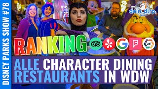 Essen mit den Disney Figuren in Walt Disney World im Ranking: alle WDW Character Dining Restaurants