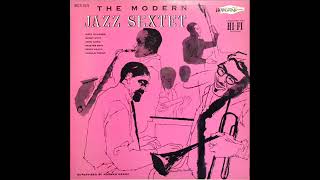 The Modern Jazz Sextet & Dizzy Gillespie (Full Album)