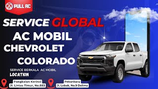 SERVICE GLOBAL AC MOBIL COLORADO #serviceacmobil #serviceberkala #perawatanacmobil