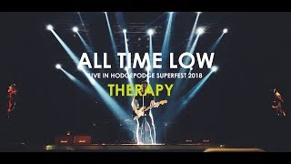 All Time Low - Therapy [Live in Hodgepodge Superfest 2018]