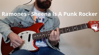 Ramones   Sheena Is A Punk Rocker Guitar Cover