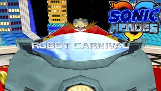 Sonic Heroes - Ep02: Robot Carnival