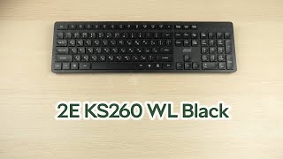 Розпаковка 2E KS260 WL Black