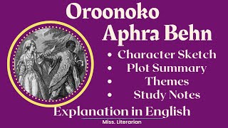 Oroonoko by Aphra Behn Characters Summary Notes #oroonoko #aphrabehn #slavery #africanliterature