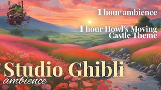 Howl’s Moving Castle Ambience | Studio Ghibli Inspired | 1 hour of music + 1 hour natural sounds