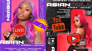 Asian Doll UFC Tour (A Week BEFORE AYYEE MONEYY ALSO PERFORMING)