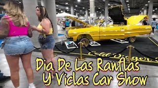 Dia De Las Ranflas Y Viclas Car Show  》 Convention Center  》 Los Angeles,CA  》