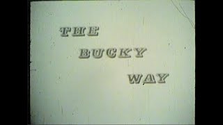 The Bucky Way, Advert, 1970, filmed by Fred Pedley