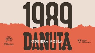 Danuta odbiera Nobla – 1989 Musical