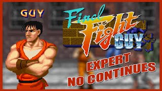 Final Fight Guy (SNES) - Guy Gameplay [Expert - No Continues]