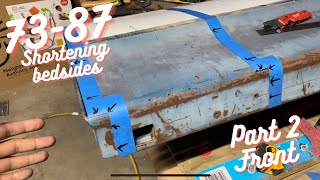 How to shorten 73-87 square body bedsides: Part 2 Front **brothers reference video**