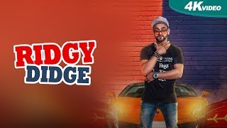 Ridgy Didge (Full Video) - Eric - New Punjabi Songs 2017- Blue Hawk Productions