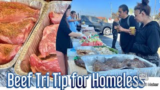 Cooking Hugh  Beef Tri -Tip  For The Homeless  .Part 1