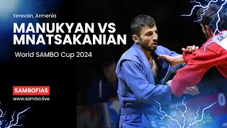 MANUKYAN Artur (ARM) vs MNATSAKANIAN Vladimir (FIAS 1). World #SAMBO Cup 2024 in Yerevan, Armenia