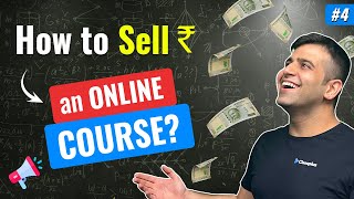 How to Sell Online Courses | Make money online | CA Sumit | Course Mantra 101 Ep. 4 | Classplus