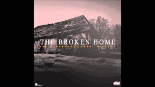 Jet Gladstone - The Broken Home (Prod. by Nath)