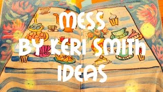 "Mess" by Keri Smith / Ideas #8 / Заполняем "Беспорядок" Кери Смит / Безлад / Кери Смит