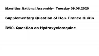 Pq's and Supplementary question of Hon.Franco Quirin- Tuesday 09 June 2020