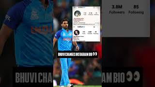 Bhubaneswar changes instagram Bio ||#cricket #viral #bhuvi  #bhuvneshwarkumar #instagram #treading