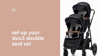 Setting up your Duo3 Double Seat Set