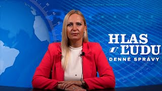 Denné správy dňa 22. 8.2024 - Hlas ľudu