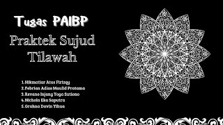 "Praktek Sujud Tilawah" || Kelompok 5/VII C