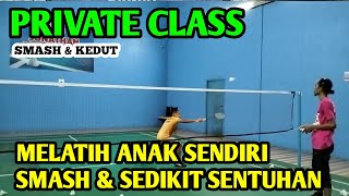 PRIVATE CLASS!!! LATIHAN SMASH DAN SEDIKIT TIPUAN #badminton #badmintonindonesia #badmintonlovers