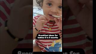 Breakfast ideas for 6 to 9 months #shorts #babyfood #weightgainfoods