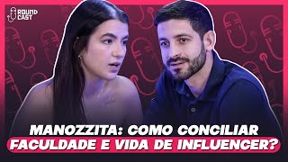 Manozzita: como conciliar faculdade e vida de influencer?