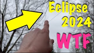 Eclipse 2024 - WTF WHERE IS THE SUN