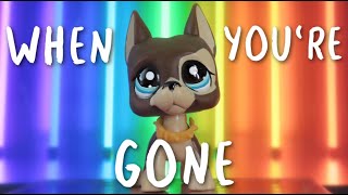 LPS: When You're Gone {Music Video}