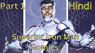 Superior iron Man Comics Explained in Hindi|Part 1|Comic Baba