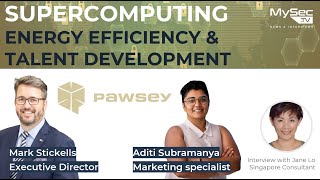 Energy Efficiency and Talent Development at Pawsey Supercomputing Centre