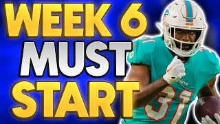 11 Players That Should SECURE YOU A WIN In Week 6! (Fantasy Football)