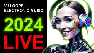 ⚡#HAPPY NEW #YEAR #2024 | VJ LOOPS + ELECTRONIC MUSIC LIVE⚡