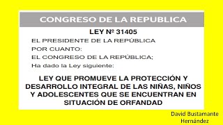 Ley 31405-Ley promueve la protección y desarrollo integral de niñas, niños y adolescente en orfandad