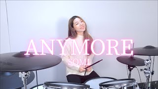 JEON SOMI (전소미) - ‘Anymore’  李侑真 Drum Cover