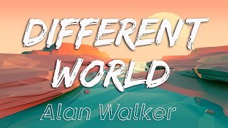 Alan Walker - Different World (Lyrics) ft. Sofia Carson, K-391, CORSAK